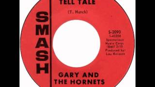 Gary & The Hornets – “Tell Tale” (Smash) 1967