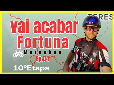 Fortuna Maranhão 10°Etapa Ep.04 