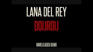 Lana Del Rey - Doijroij (Early &quot;Playground&quot; Full Version Snippet)