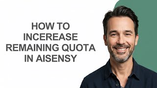How to Incerease Remaining Quota In Aisensy - KevinHowTo
