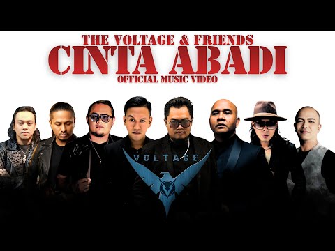 ⚪️ The Voltage & Friends - Cinta Abadi | Official Music Video