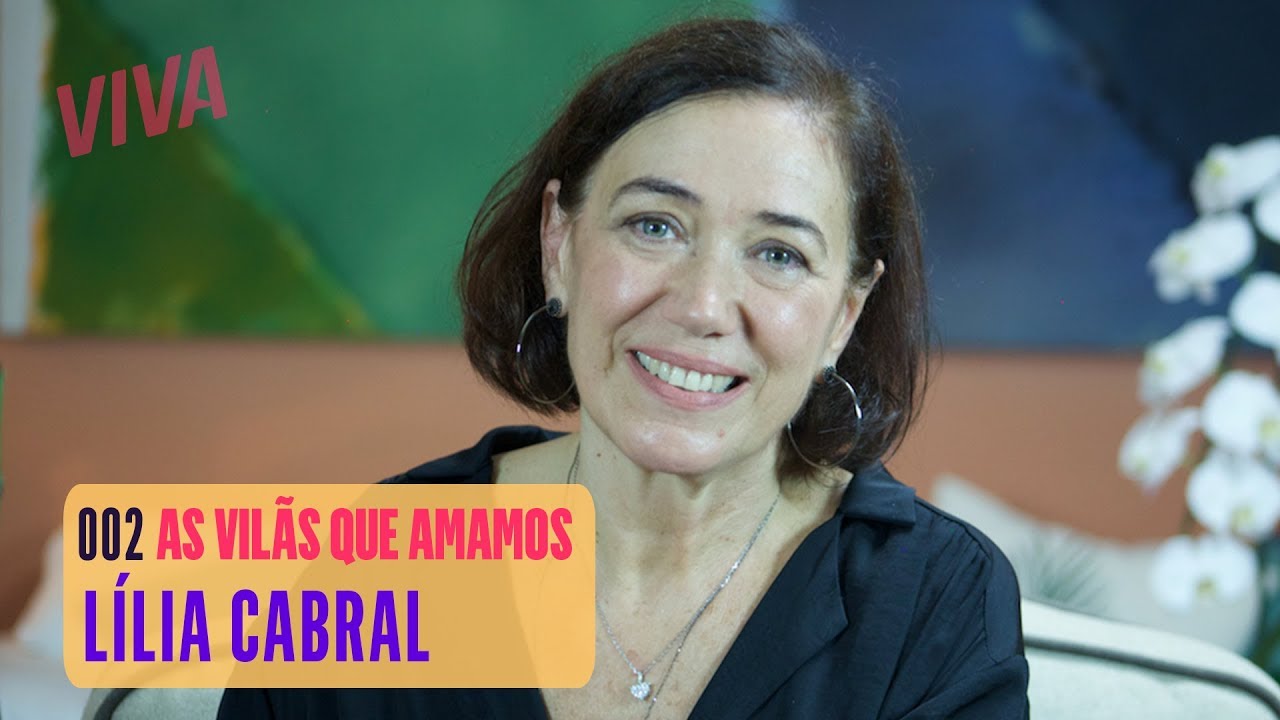 POR QUE LÍLIA CABRAL NUNCA INTERPRETOU UMA DAS 'HELENAS' DE MANOEL CARLOS?  | AS VILÃS QUE AMAMOS