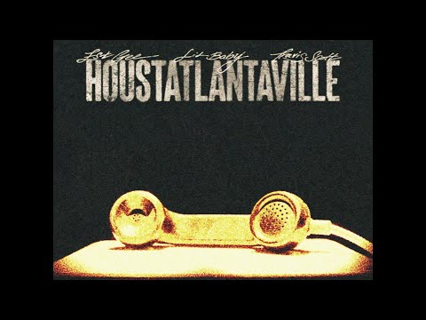 EST Gee, Lil Baby, Travis Scott - HOUSTATLANTAVILLE (Lyric Video)