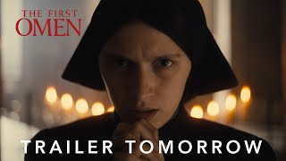 The First Omen | Trailer Tomorrow | 20th Century Studios