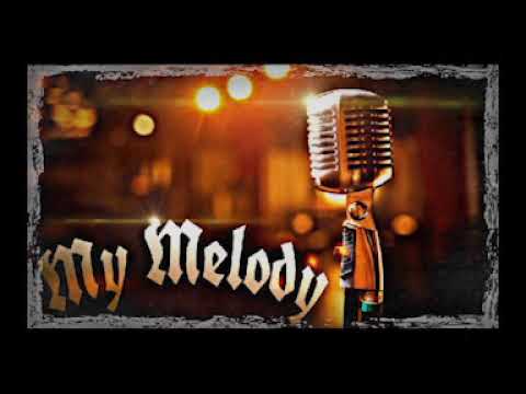 My Melody -  Rhythm Child Dyliverance (DreamWakers) x Gratitude