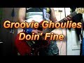 Groovie Ghoulies - Doin' Fine (Guitar Cover)