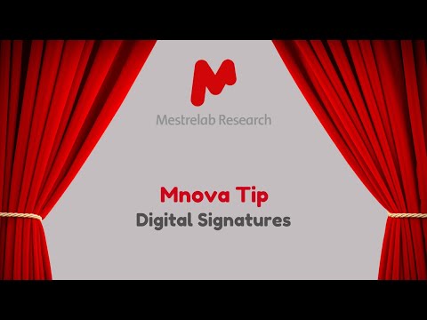 Mnova Tip 2 -  Digital Signatures