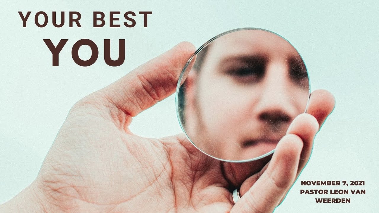 2021-11-07 Your Best You