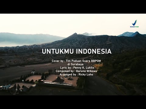 Untukmu Indonesia Cover by Balai Besar POM di Surabaya