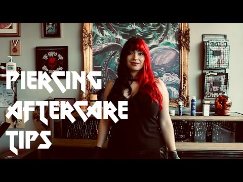 Piercing Aftercare Video Walkthrough
