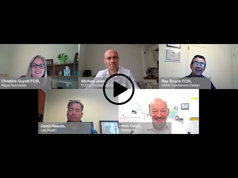 WATCH: FCSI’S FUTURE-TECH ROUNDTABLE ON HEALTHCARE FOODSERVICE