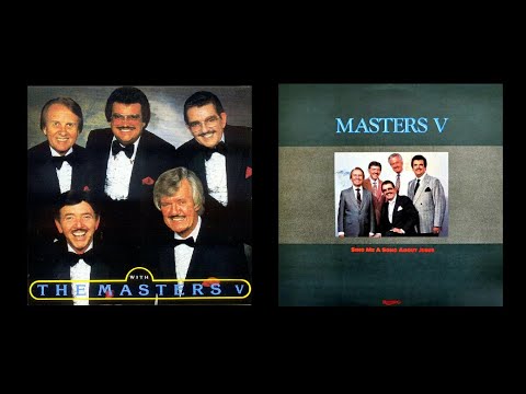 Sing Me A Song About Jesus Thru The Years by V by THE MASTERS V