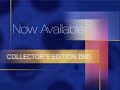 Now Available Collector S Edition DVD 2005