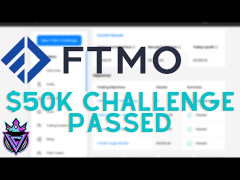 I passed the $50K FTMO Challenge!!