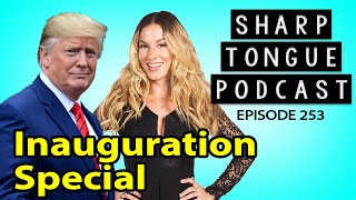 Inauguration Special | Donald Trump | STP #253