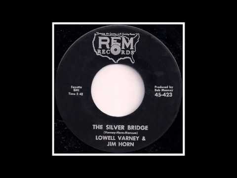 Lowell Varney & Jim Horn - The Silver Bridge