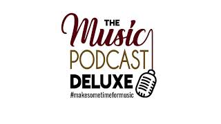 #004 - Canadian Highway Special - We Are Monroe Interview - Music Podcast Deluxe