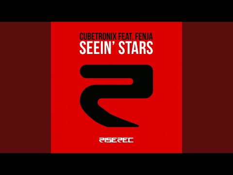 Seein' Stars (feat. Fenja) (The Cube Guys Extended Mix)