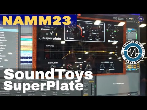 NAMM 2023 - New SoundToys Super Plate Plug-in