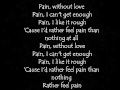Three Days Grace[Pain] Lyrics 