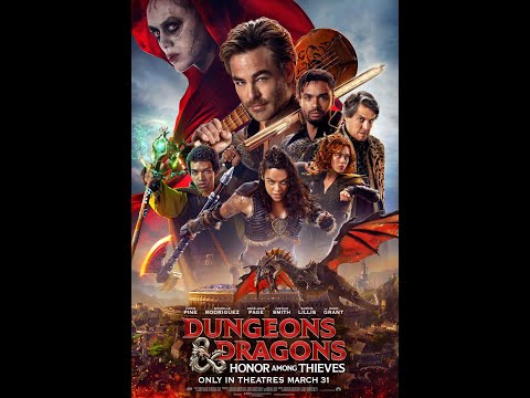 Dungeons & Dragons: Honor Among Thieves Trailer
