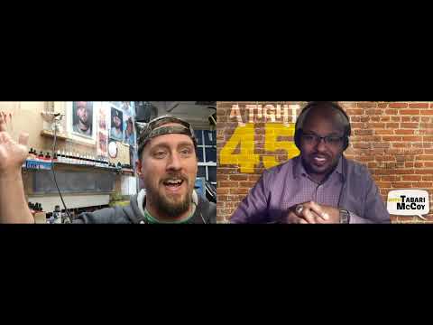 A Tight 45 with Tabari McCoy  Episode 063 – Artist Jared Kelley Highlight