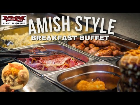 Dutch-Way Breakfast Buffet! Myerstown, PA