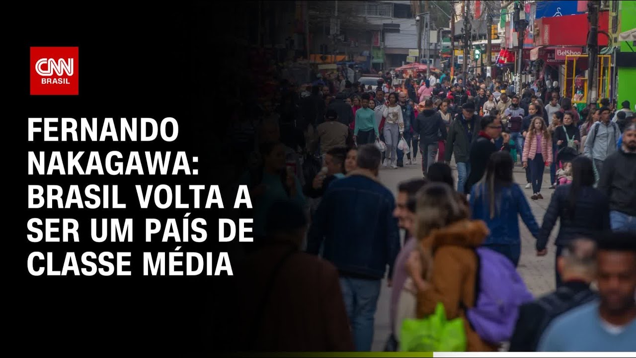 Fernando Nakagawa: Brasil volta a ser país de classe média | CNN Brasil