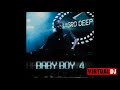 Vigro Deep Baby Boy 4 FULL ALBUM MIX