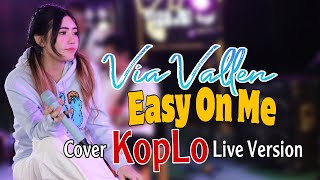 Download lagu Via Vallen Easy On Me by Adele I Cover Koplo Live ... mp3