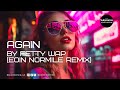 Fetty Wap Again Eoin Normile Remix