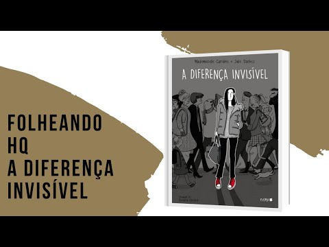 Folheando a HQ A Diferença Invisível #VEDA21