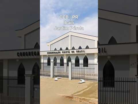 CCB Ibaiti PR | Jardim Pérola #igreja#evangelho#templo#hino#irmandadeccb#ccbhinos#music#louvor#ccb