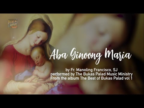 Video thumbnail for Aba Ginoong Maria