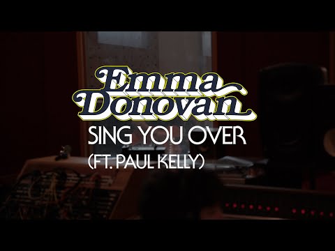 Emma Donovan - Sing You Over ft. Paul Kelly (Official Music Video)