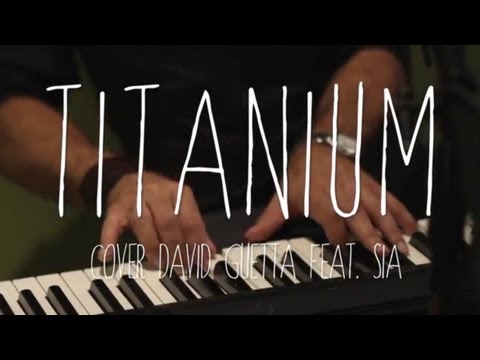 Titanium - David Guetta, Feat. Sia (Jeffery Straker acoustic cover)