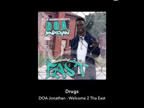 DOA Jonathan - Drugs (prod by @OfficialTevinJ )
