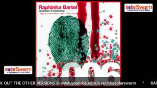 Raphinha Bartel - Double Evidence [Catalin Anton Remix] [SWARM006]