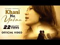 Khani Ho Yahmu Trishna Gurung Official Video