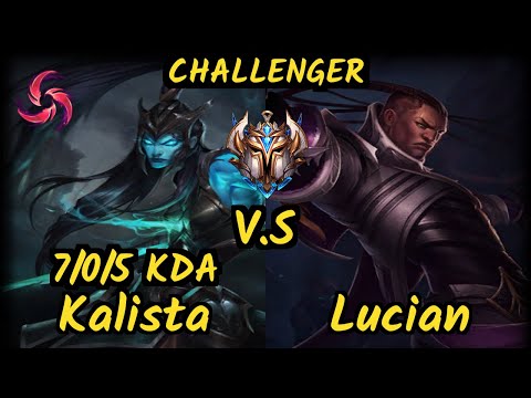 KZ Deft (KALISTA) vs LUCIAN - 7/0/5 KDA BOTTOM ADC CHALLENGER GAMEPLAY - KR