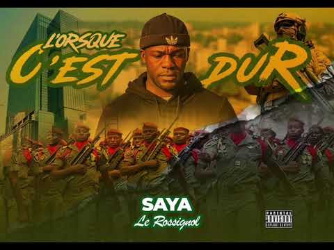 Saya le rossignol c'est dure 