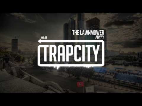 ARYAY - The Lawnmower