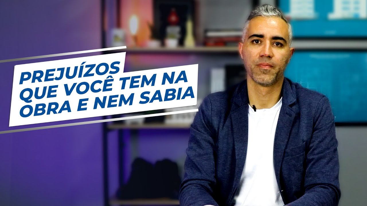 6 causas de Prejuízos que você tem na Obra e nem sabia