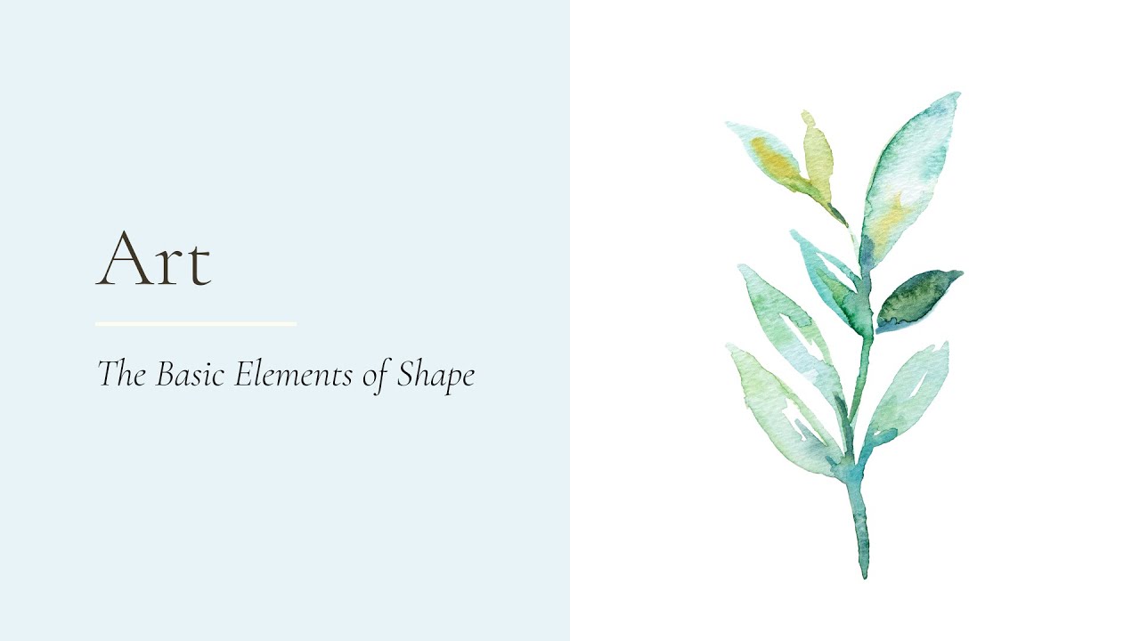 Art - The Five Basic Elements of Shape