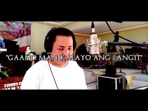 Gaano Man Kalayo Ang Langit | RIHPCMI Music