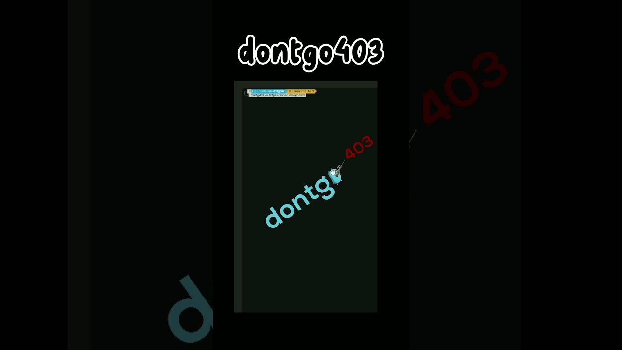 dontgo403 - ethical hacking tool #ethicalhacking #bugbounty #bugbountytips