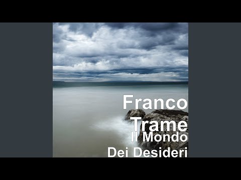 Il Mondo Dei Desideri