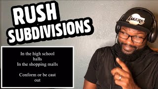 RUSH - SUBDIVISIONS | REACTION
