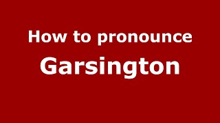 How to pronounce Garsington