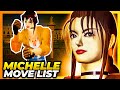 MICHELLE CHANG MOVE LIST Tekken 1